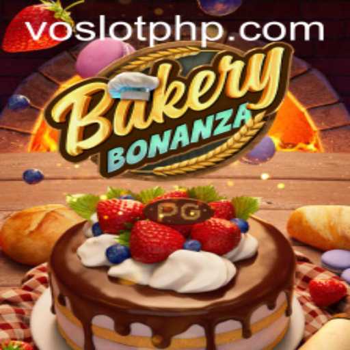 Exploring the Sweet World of BakeryBonanza on VOSLOT
