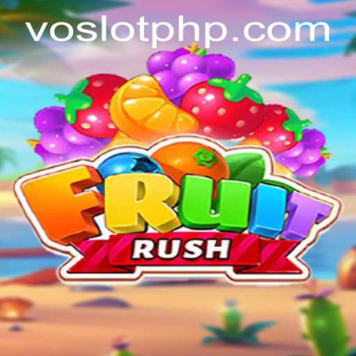FruitRush: Dive into the Thrilling World of Juicy Puzzles with VOSLOT